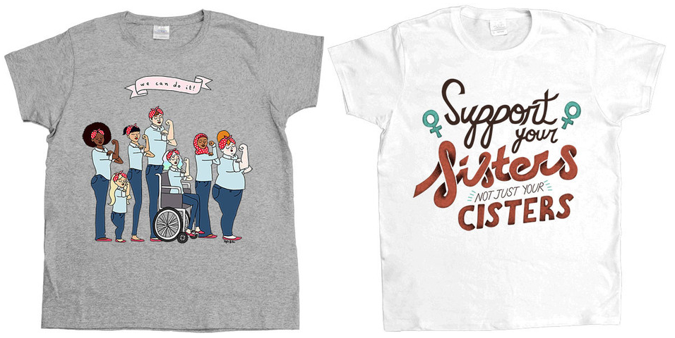 L: Intersectional Rosie; R: Support Your Sisters, Not Just Your Cis-ters.