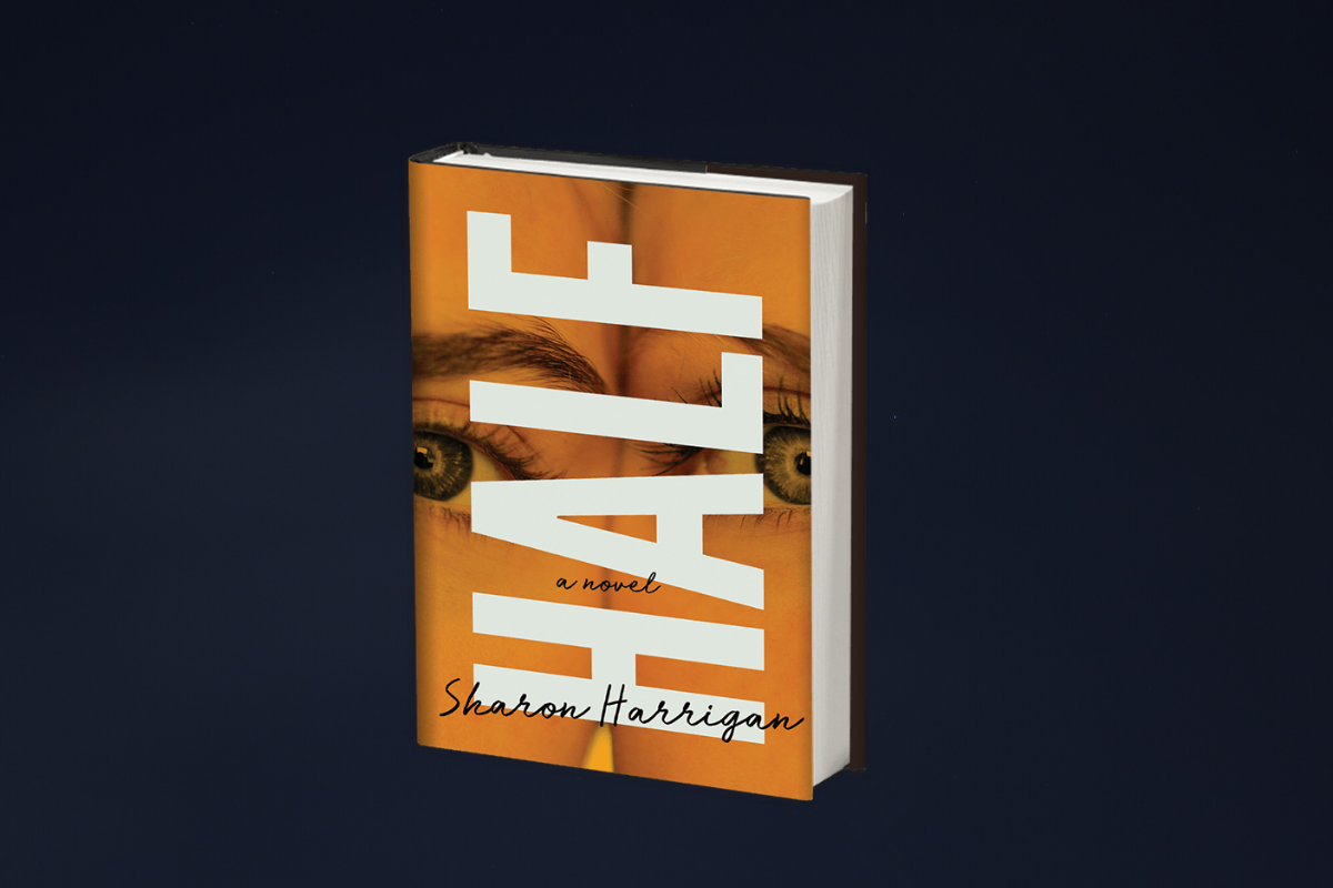 Cover Reveal A First Look At Half Author Sharon Harrigan S New Novel Ravishly